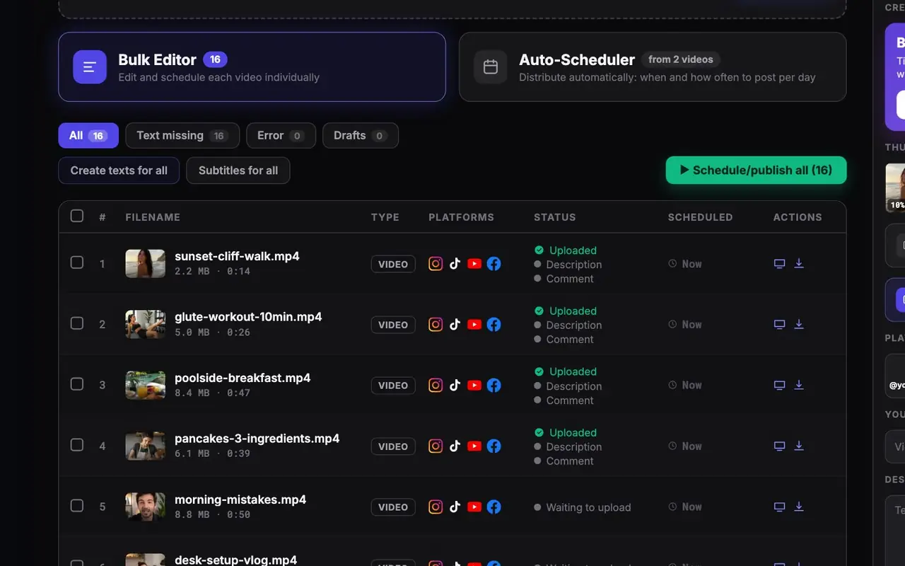 Schedule every video in one go